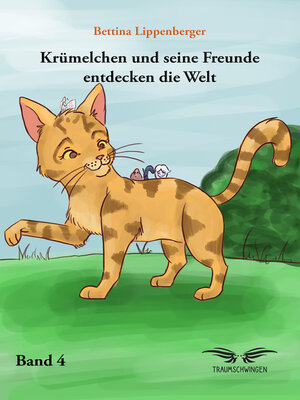 cover image of Krümelchen und seine Freunde entdecken die Welt--Band 4